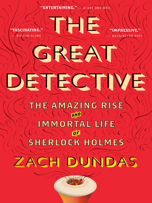 Title details for The Great Detective by Zach Dundas - Wait list